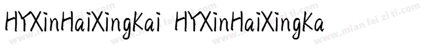 HYXinHaiXingKai HYXinHaiXingKai字体转换